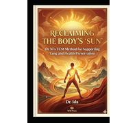 Reclaiming the Body's 'Sun' Dr. Ni’s TCM Method for Supporting Yang and Health Preservation
