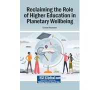 Reclaiming the Role of Higher Education in Planetary Wellbeing