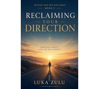 Reclaiming Your Direction: 9 (Running Your Own Race)