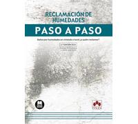 Reclamación De Humedades. Paso A Paso 2024 Daños Por Humedades En Vivi