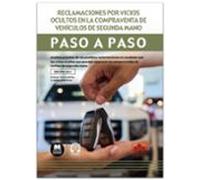 Reclamaciones Por Vicios Ocultos En La Compraventa De Vehícu Analisis