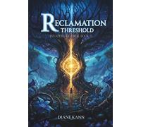 Reclamation Threshold: 5 (Invaders of Eden)