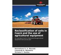 Reclassification of soils in Ceará and the use of agricultural equipment