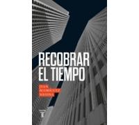 Recobrar El Tiempo (ebook)