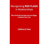 Recognizing Red Flags in Relationships
