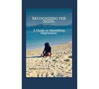 Recognizing the Signs: A Guide to Identifying Depression