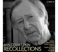 The Nash Ensemble – Malcolm Lipkin: Recollections – NAXOS