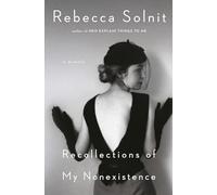 Recollections of My Nonexistence: A Memoir