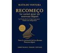 Recomeço - Le carnet pour un nouveau départ