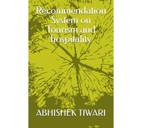 Recommendation System on Tourism and hospitality