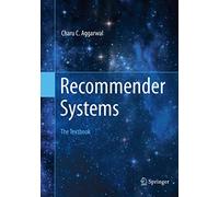 Recommender Systems: The Textbook – Springer Verlag