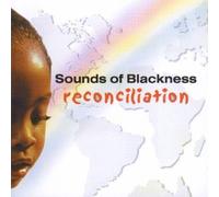Reconciliation by SOUNDS OF BLACKNESS