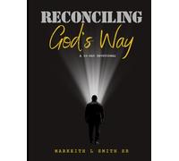 Reconciling God's Way: A 30-Day Devotional
