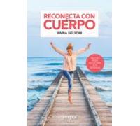 Reconecta Con Tu Cuerpo (ebook)