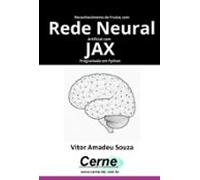 Reconhecimento De Frutas Com Rede Neural Artificial Com Jax Programado
