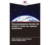 Reconnaissance faciale de profil à l'aide de repères améliorés