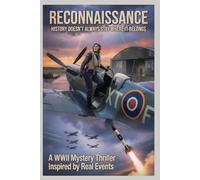 Reconnaissance: History Doesn't Always Stay Where It Belongs