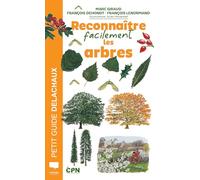 Reconnaître facilement les arbres (Reconnaître et comprendre faci)