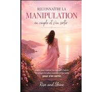 Reconnaitre la manipulation en couple et s'en sortir