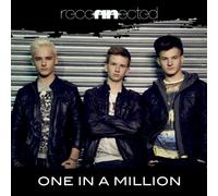Reconnected - One In A Million
