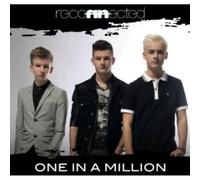 Reconnected - One In A Million