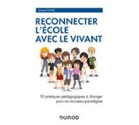 Reconnecter Lécole Avec Le Vivant (ebook)