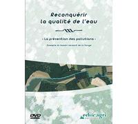 Reconquerir la Qualite de l'Eau : la Prevention des Pollutions : Exemple du Bassin Versant de la Vou [DVD]