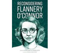 Reconsidering Flannery O'Connor