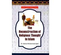 Reconstruction Of Religious Thought In Islam