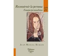 Reconstruir la persona (Biblioteca Palabra)