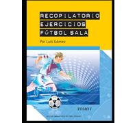 Recopilatorio de ejercicios de fútbol sala 1