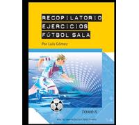 Recopilatorio de ejercicios de fútbol sala 2
