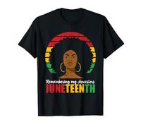 Recordando a mis antepasados JuneteenTH Celebra a Las Mujeres Negras Camiseta