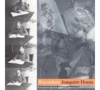 Recordant Joaquim Homs