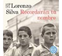 Recordarán Tu Nombre (audiolibro)