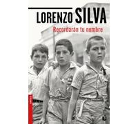 Recordarán tu nombre (Novela)