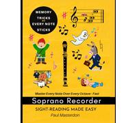 Recorder for Beginners of Any Age - Sight-Reading Made Easy: Color Logic & Memory Hacks to Master Every Note - Fast: 1 (Recorder Mnemonics)