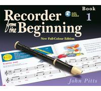 Recorder from the beginning : pupil's book/cd 1 (2004 edition) +cd: Full Color Edition