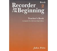 Recorder from the beginning : teacher's book 2 (2004 edition) (Recorder from the Beginning S.)