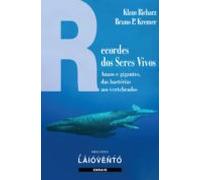 Recordes Dos Seres Vivos