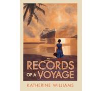 Records of a Voyage
