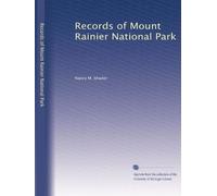 Records of Mount Rainier National Park