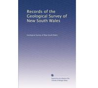 Records of the Geological Survey of New South Wales: Volume 4