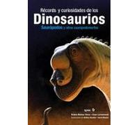 Récords Y Curiosidades De Los Dinosaurios