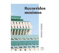 Recorridos mínimos (Cuadernos de viaje)