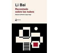 Recostado sobre las nubes: 2 (Poetas con impronta)