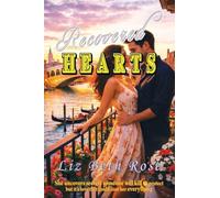 Recovered Hearts: She uncovers secrets someone will kill to protect - but it's love that could cost her everything.: 2 (Recycled Hearts)