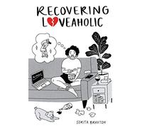 Recovering Loveaholic: The Struggle of a Single Millennial