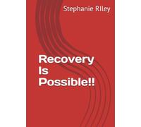 Recovery Is Possible!!
