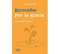 Recreados Por La Gracia